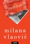 "Bomboni od meda": novi roman Milane Vlaović