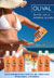 Dobitnice Olival Sun Line paketa Dobitnice Olival Sun Line paketa