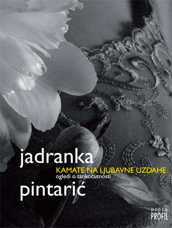 jadranka pintaric, kamate na ljubavne uzdahe