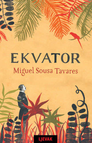 ekvator, miguel sousa tavares