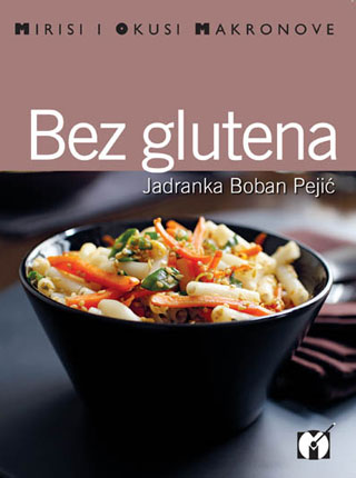 bez glutena. jadranka boban pejic