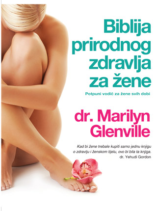 marilyn glenville, biblija prirodnog zdravlja za žene