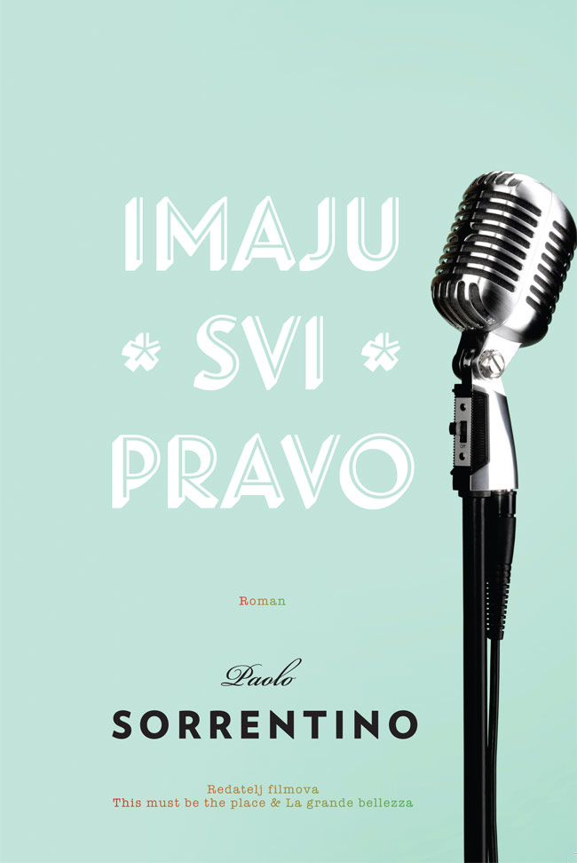 imaju svi pravo, paolo sorrentino