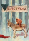 Magičan roman - "Beatrice i Vergilije"