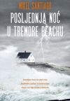 Knjiga tjedna: "Posljednja noć u Tremore Beachu"