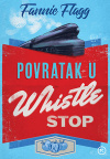 Knjiga tjedna: "Povratak u Whistle Stop"