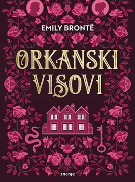 Emily Brontë: "Orkanski visovi"