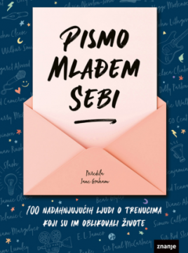 Knjiga tjedna: "Pismo mlađem sebi"