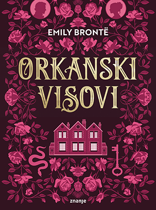 Emily Brontë: "Orkanski visovi"