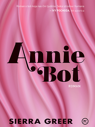 Dobitnice bestselera "Annie Bot", mračnog romana o umjetnoj inteligenciji